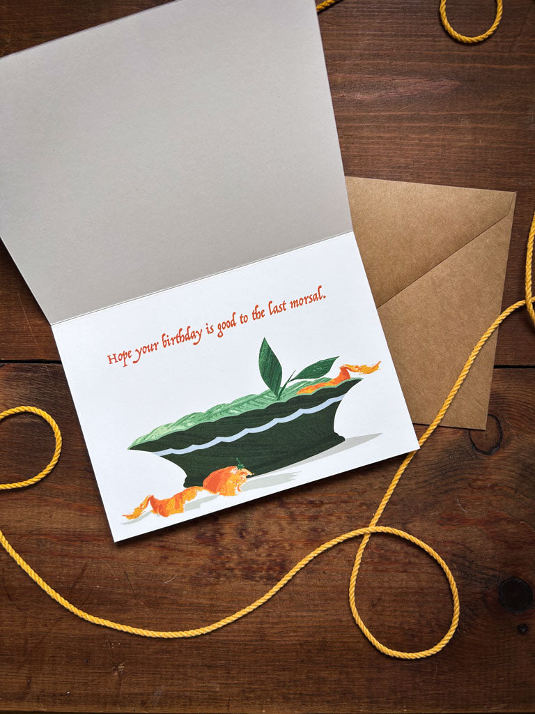 Good To The Last Morsal Card